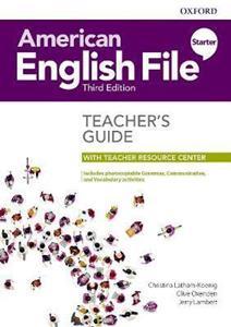 AMERICAN ENGLISH FILE 3RD EDITION STARTER TEACHER'S GUIDE WITH TEACHER RESOURCE CENTER