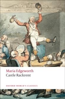 CASTLE RACKRENT - NEW EDITION ( OXFORD WORLD'S CLASSICS )