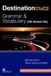 # 978-1-380-09789-7 # DESTINATION C1 & C2 GRAMMAR & VOCABULARY W/KEY