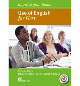 IMPROVE YOUR SKILL USE OF ENGLISH FOR FCE 2014 ST/BK