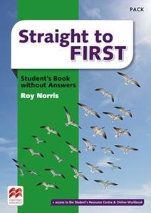 STRAIGHT TO FIRST STUDENT'S BOOK PACK
