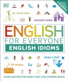 ENGLISH FOR EVERYONE ENGLISH IDIOMS