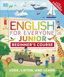 ENGLISH FOR EVERYONE JUNIOR BEGINNER'S COURSE