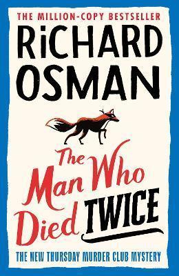 # THE MAN WHO DIED TWICE