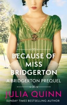 THE ROKESBYS (01): BECAUSE OF MISS BRIDGERTON