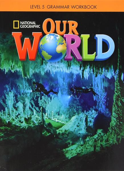 OUR WORLD 5 GRAMMAR WKBK 2ND ED