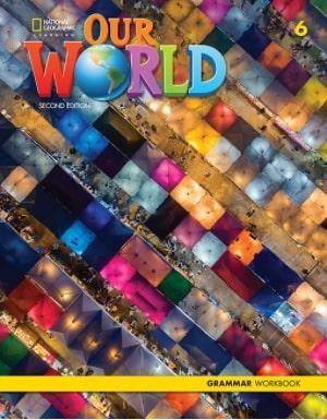 * OUR WORLD 6 GRAMMAR WKBK (+CD) 2ND ED