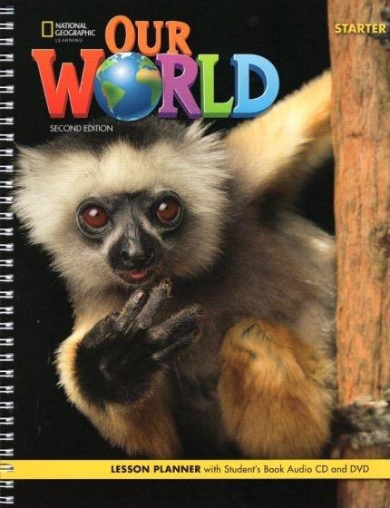 OUR WORLD STARTER LESSON PLANNER (+CD) 2ND ED