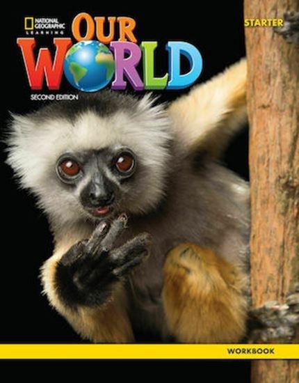 OUR WORLD STARTER WKBK (+ONLINE) 2ND ED