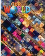 # OUR WORLD 6 BUNDLE (ST/BK +e-BOOK +WKBK +ONLINE) 2020 2ND ED