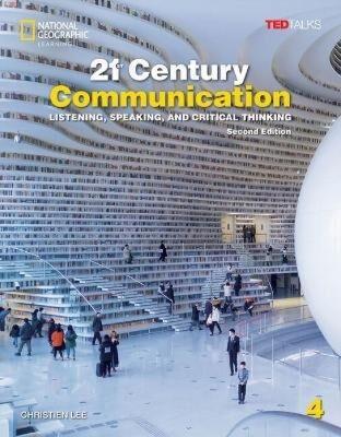 * 21 CENTURY COMMUNICATION LEVEL 4 (+SPARK) (LISTENING, SPEAKING AND CRITICAL THINKING) 2ND ED.