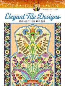 CREATIVE HAVEN ELEGANT TILE DESIGNS COLORING BOOK