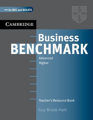 BUSINESS BENCHMARK ADVANCED TEACHERS RESOURCE BOOK BEC EDITION