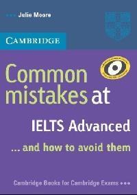 # COMMON MISTAKES AT IELTS ADVANCED