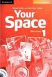 YOUR SPACE 1 WKBK (+CD)