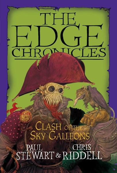 THE EDGE CHRONICLES - QUINT SAGA (3): CLASH OF THE SKY GALLEONS