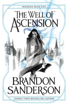MISTBORN (02): THE WELL OF ASCENSION