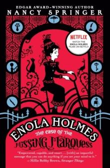 ENOLA HOLMES (01): THE CASE OF THE MISSING MARQUESS