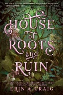 SISTERS OF THE SALT (02): HOUSE OF ROOTS AND RUIN (HARDBACK EDITION)