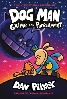 DOG MAN (09): GRIME AND PUNISHMENT