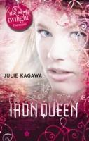 THE IRON FEY (03): THE IRON QUEEN