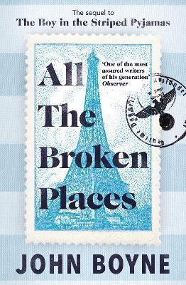 THE BOY IN THE STRIPED PYJAMAS (02): ALL THE BROKEN PLACES