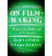 ON FILM-MAKING - AN INTRODUCTION TO THE CRAFT OF THE DIRECTOR