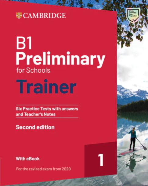 PET PRELIMINARY FOR SCHOOLS B1 TRAINER 1 ST/BK W/ANSWERS (+TCHR'S NOTES +AUDIO +EBOOK) 2022