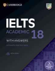 IELTS 18 ACADEMIC WITH ANSWERS (+ AUDIO)