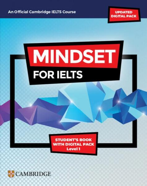 MINDSET FOR IELTS LEVEL 1 STUDENT'S BOOK WITH UPDATED DIGITAL PACK
