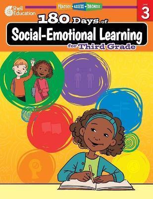 180 DAYS OF SOCIAL (GRADE 3) - EMOTIONAL LEARNING :PRACTICE, ASSESS, DIAGNOSE