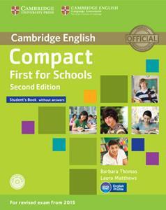# 978-1-009-16716-1 # COMPACT FIRST FOR SCHOOLS ST/BK (+CD-ROM)