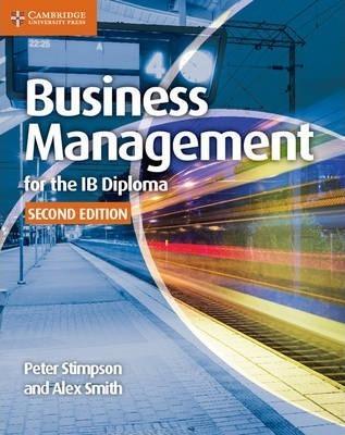 BUSINESS MANAGMENT FOR THE IB DIPLOMA