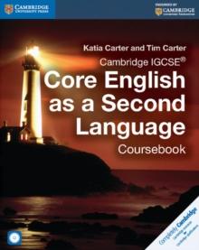 CAMBRIDGE IGCSE® CORE ENGLISH AS A SECOND LANGUAGE COURSEBOOK WITH AUDIO CD