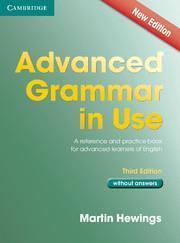 ADVANCED GRAMMAR IN USE WO/ANSWERS (3RD EDITION)