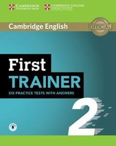 FCE FIRST TRAINER 2 (6 PRACTICE TESTS) WITH ANSWERS (+AUDIO)