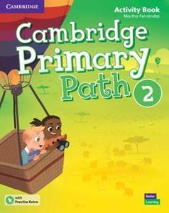 CAMBRIDGE PRIMARY PATH LEVEL 2 WKBK (+EXTRA PRACTICE)