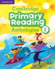 CAMBRIDGE PRIMARY READING ANTHOLOGY 2 ST/BK (+AUDIO ONLINE)