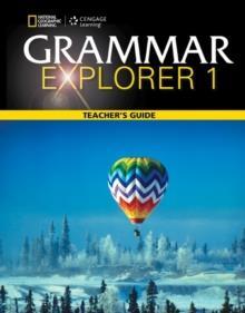 GRAMMAR EXPLORER 1 TEACHER'S GUIDE