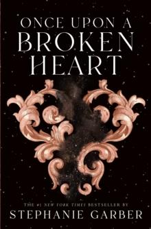 # ONCE UPON A BROKEN HEART (1) (HARDBACK EDITION)