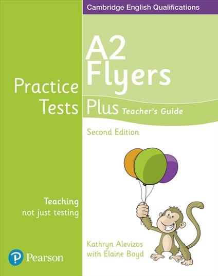 YLE FLYERS PRACTICE TESTS PLUS TCHR'S 2ND ED
