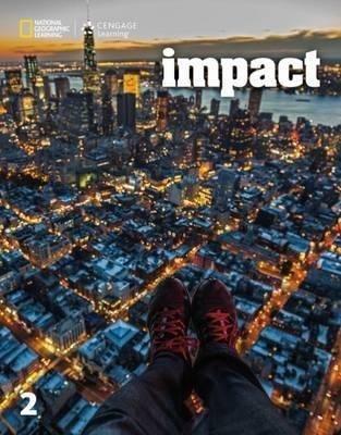 # 9798214332079 # IMPACT 2 STUDENT'S BOOK AMERICAN EDITION