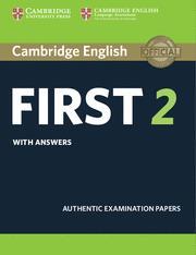 FIRST FCE 2 PRACTICE TESTS WITH ANSWERS