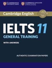 * IELTS 11 PRACTICE TESTS W/ANSWERS GENERAL EDITION