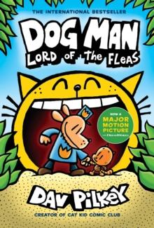 DOG MAN (05): LORD OF THE FLEAS (HARDBACK)