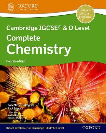 CAMBRIDGE IGCSE (R) & O LEVEL COMPLETE CHEMISTRY: STUDENT BOOK FOURTH EDITION