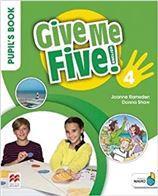 GIVE ME FIVE! 4 STUDENT'S BOOK