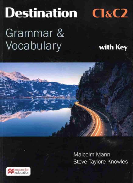DESTINATION GRAMMAR VOCABULARY C1 & C2 ST/BK (+ E-BOOK +KEY)