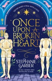 ONCE UPON A BROKEN HEART (01)
