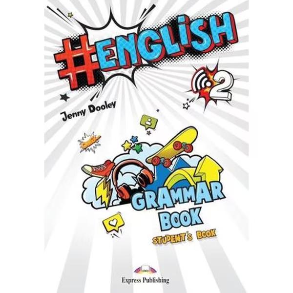 HASHTAG #ENGLISH 2 GRAMMAR BOOK INTERNATIONAL ED (+ DIGIBOOK)